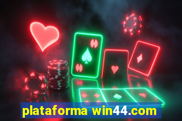 plataforma win44.com